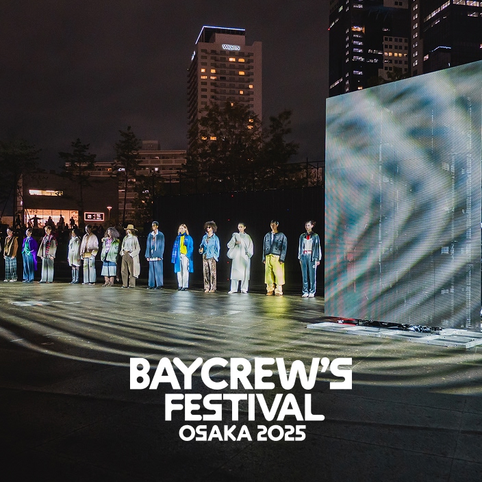 BAYCREW’S FESTIVAL OSAKA 2025 ファッションショー