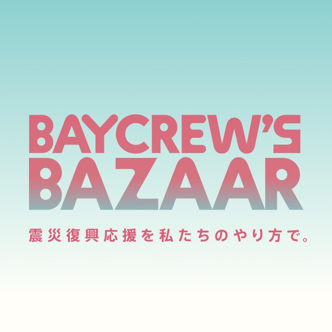 BAYCREW’S BAZAAR