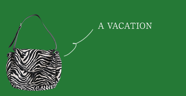 A VACATION