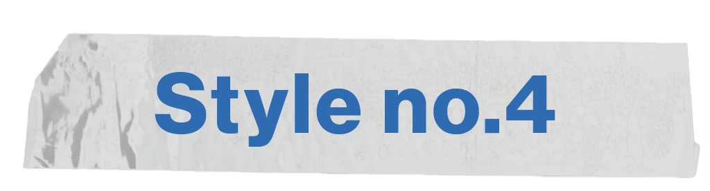 Style no.4