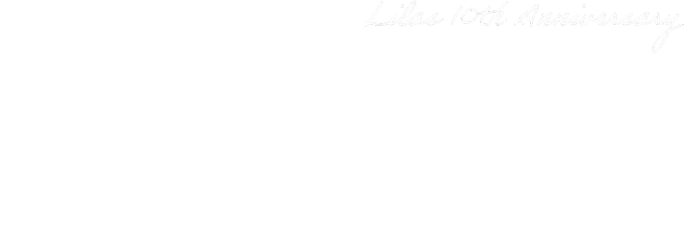 Lilas 10th Anniversary TIME TO SHINE